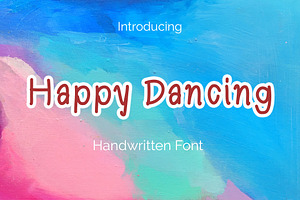 Happy Dancing Handwritten Font