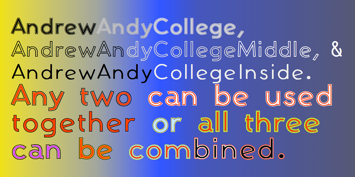 AndrewAndyCollege, a Sans Serif Font by Ingrimayne Type (Photo 5 of 5)