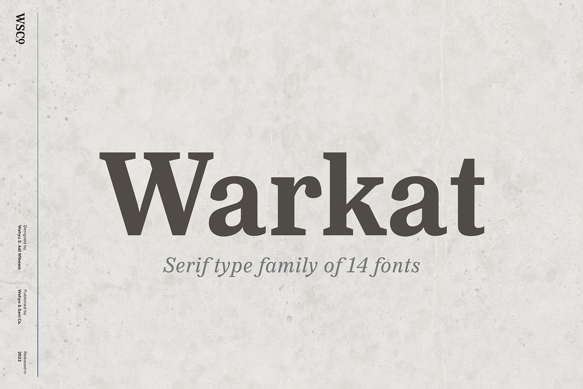 Warkat | Serif Type Family, a Serif Font by Wahyu & Sani Co. (Photo 1 of 15)