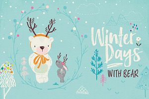 Winter days with Bear