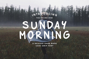 Sunday Morning - Sans Serif Font