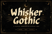 Whisker Gothic-Bold Handcrafted Font