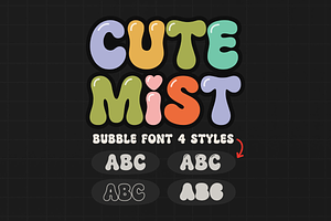 Cute Mist - Bubble Groovy Font, a Handwritten Font by Jozoor