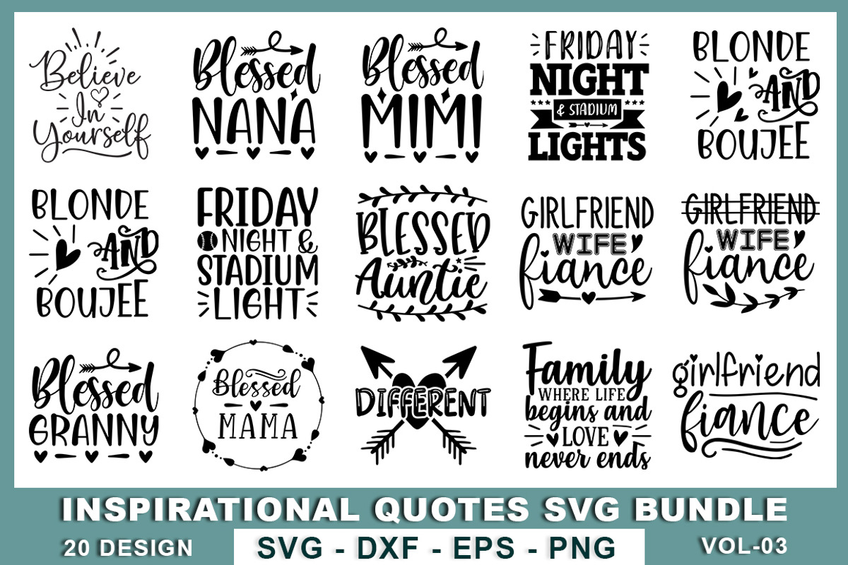 Inspirational Quotes SVG Bundle, an Illustration by Designvipe (Photo 1 of 3)