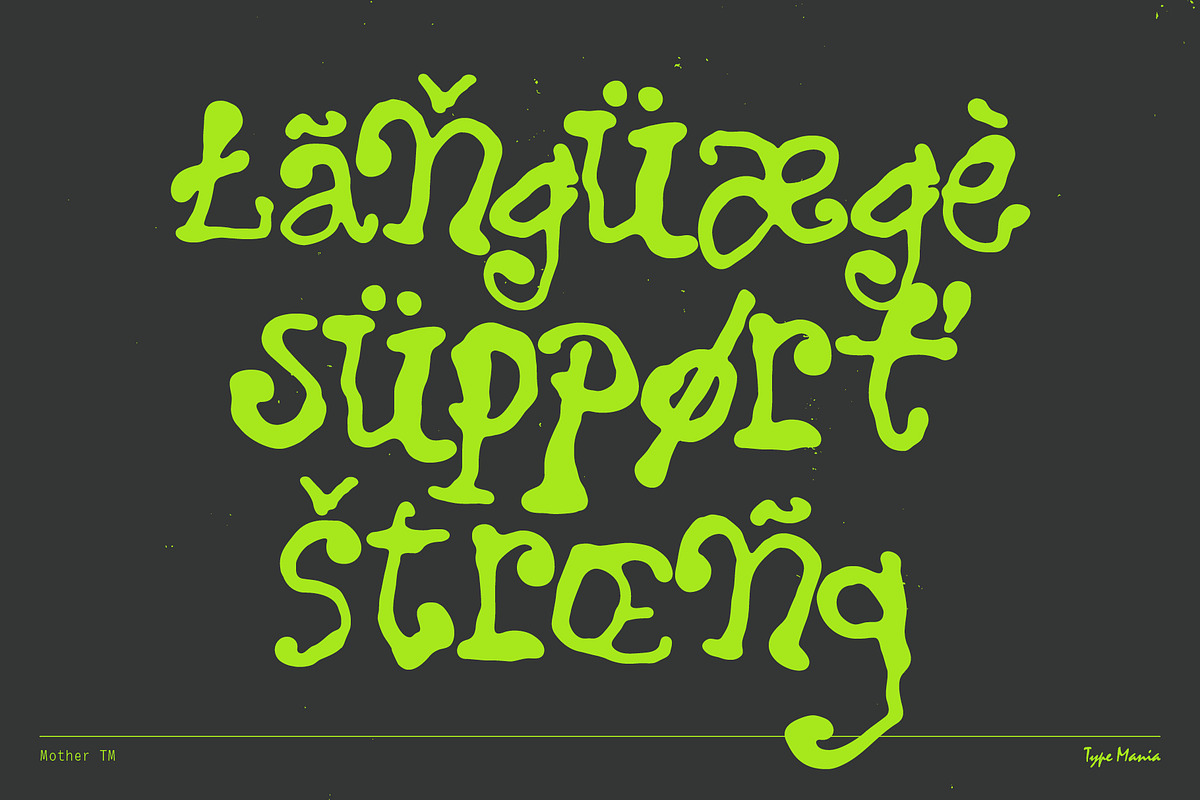 Mother TM – Hand-grown Dynamic Font, a Handwritten Font by Type Mania (Photo 9 of 10)