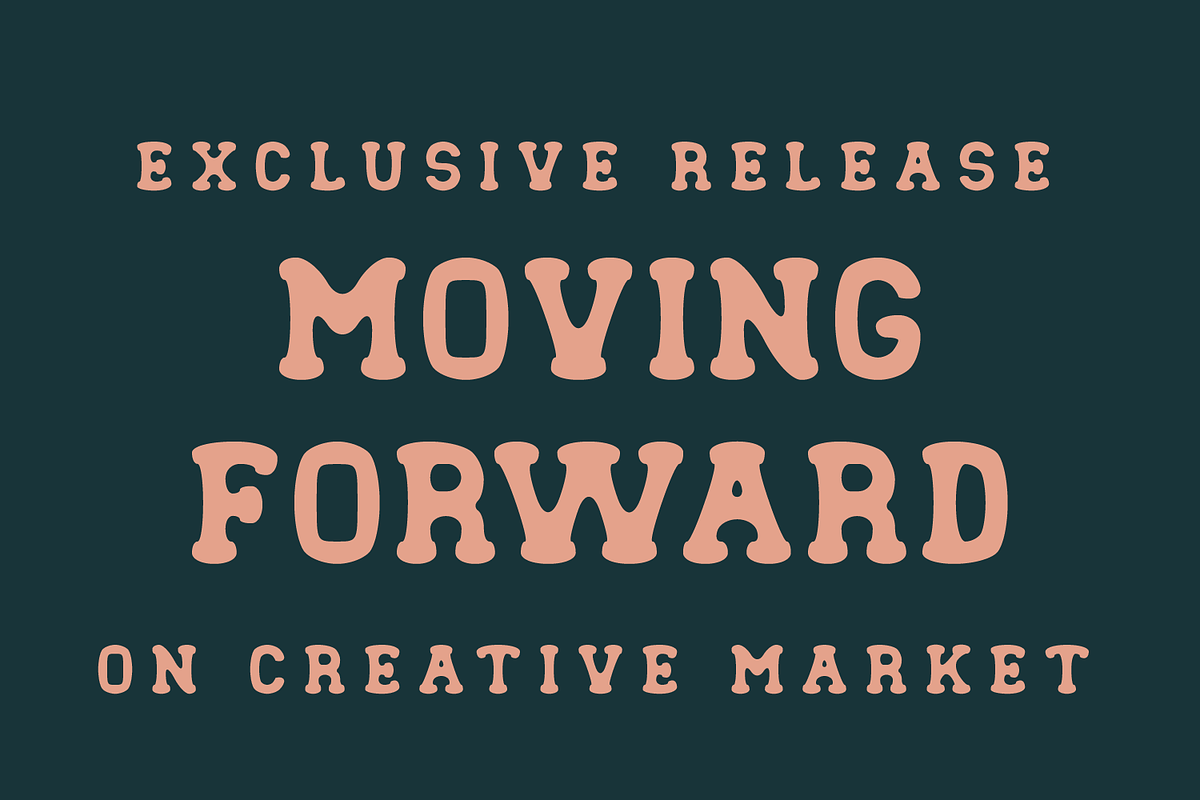 Moving Forward - Slab Serif Fonts, a Slab Serif Font by Crump Hand (Photo 2 of 8)