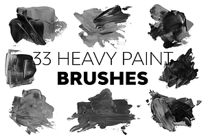 Heavy Paint Brushes