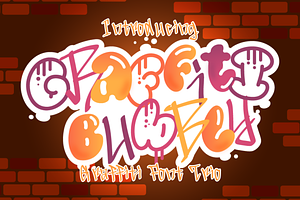 Graffiti Bubbly Is A Graffiti Font