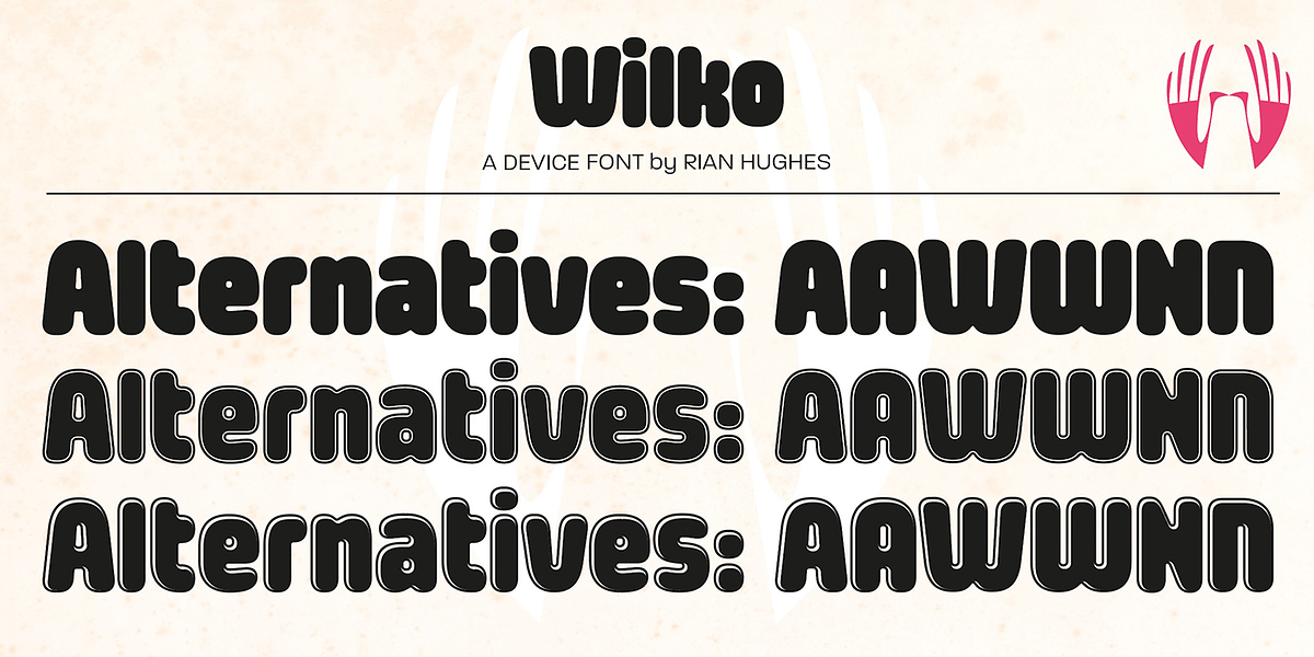 Wilko, a Font by Device (Photo 3 of 7)