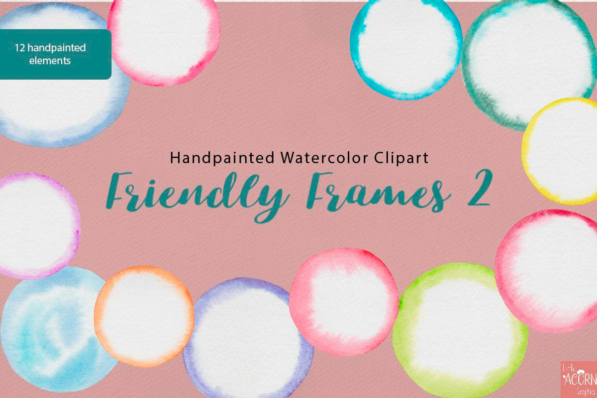 Watercolor Friendly Frames 2 Circles, an Object Graphic by LittleAcornGraphics (Photo 5 of 6)