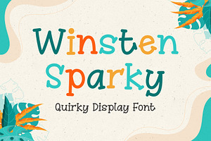 Winsten Sparky - Quirky Display Font