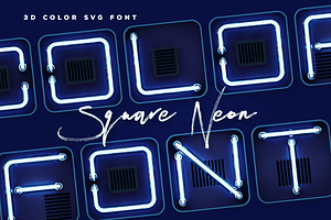 Square Neon - 3D Color SVG Font