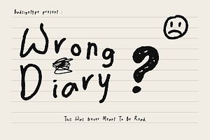 Wrong Diary – Raw Handwritten Font