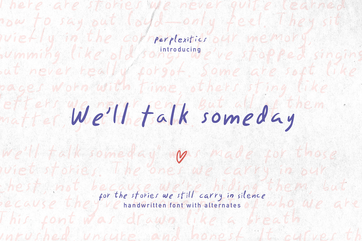 We'll Talk Someday Messy Handwritten, a Handwritten Font by Perplexitics (Photo 13 of 13)