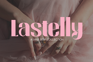 Lastelly - Sans Serif Font