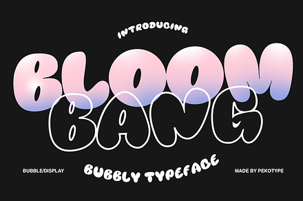 Bloombang - Bubble Display Typeface, a Handwritten Font by Pekotype