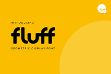 Fluff - Geometric Display Font