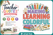 Teacher Quotes Sublimation Bundle, an Education Illustration by Actual Pixel (Thumbnail 10 of 18)