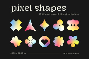 Pixel Shapes & Gradient Textures