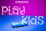 Play Kids, a Serif Font by Canden Meutuah (Thumbnail 1 of 8)