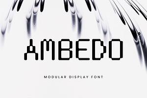 Ambedo | Modern Modular Display Font