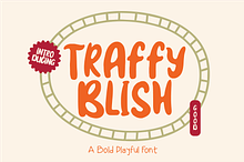 Traffyblish - Bold Playful Font