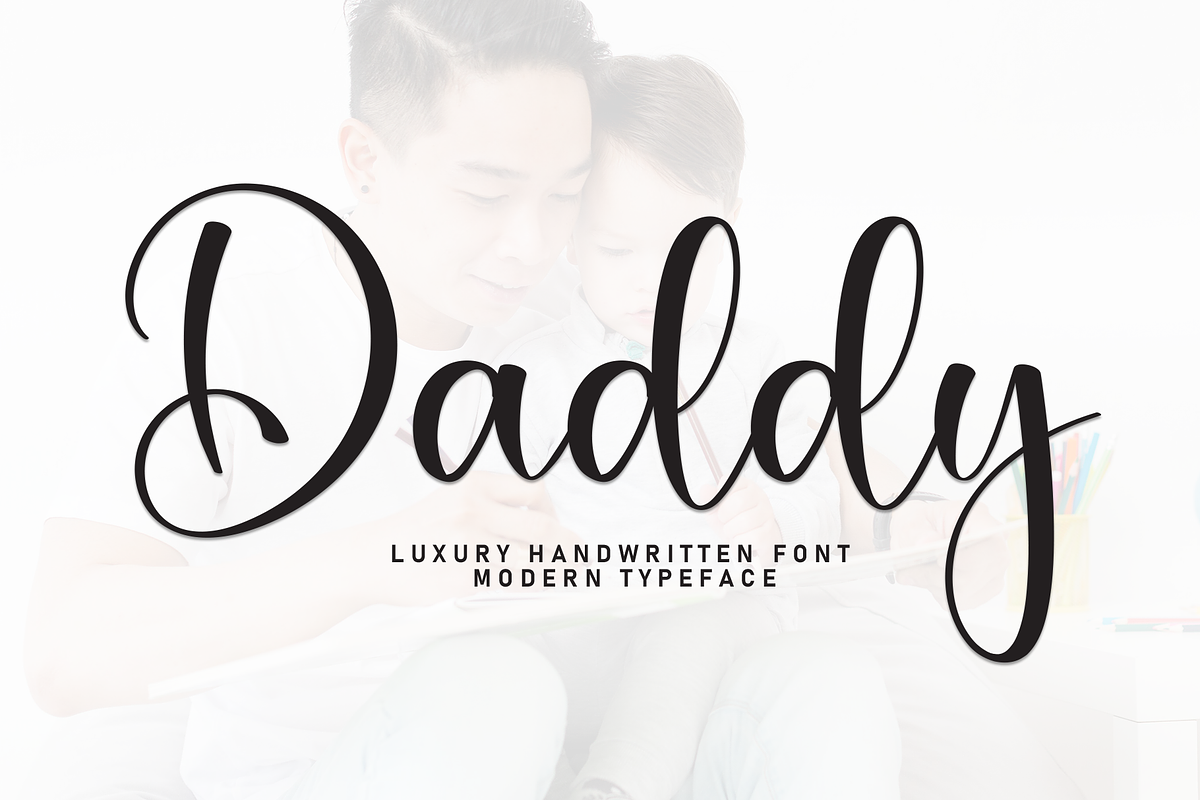 Daddy | Script Font, a Handwritten Font by Scratchones (Photo 1 of 8)