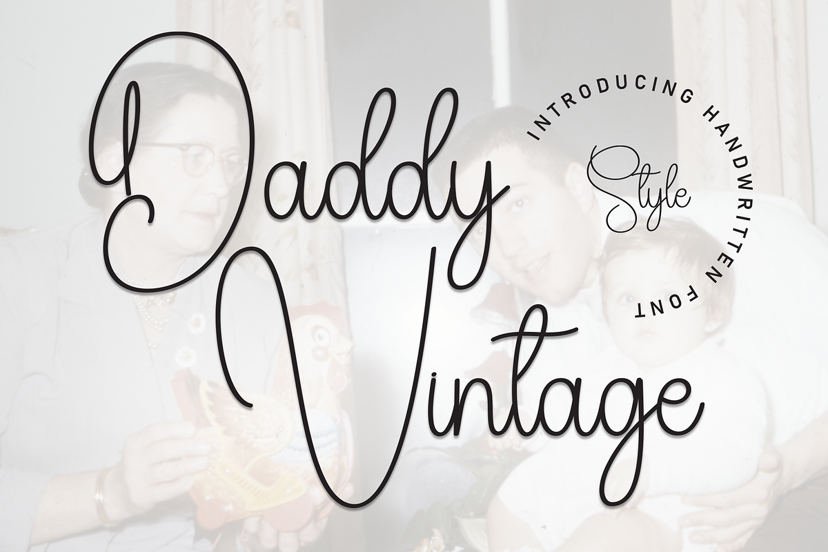 Daddy Vintage | Script Font, a Handwritten Font by Scratchones (Photo 1 of 8)