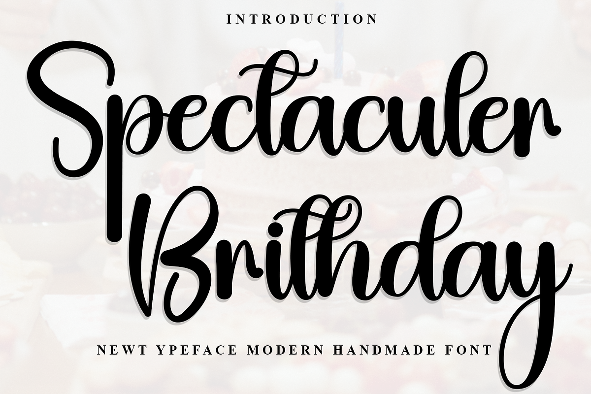 Spectaculer Brithday, a Handwritten Font by InermediaSTUDIO (Photo 1 of 8)