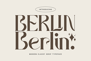 Berlin-Modern Classy Serif Typeface