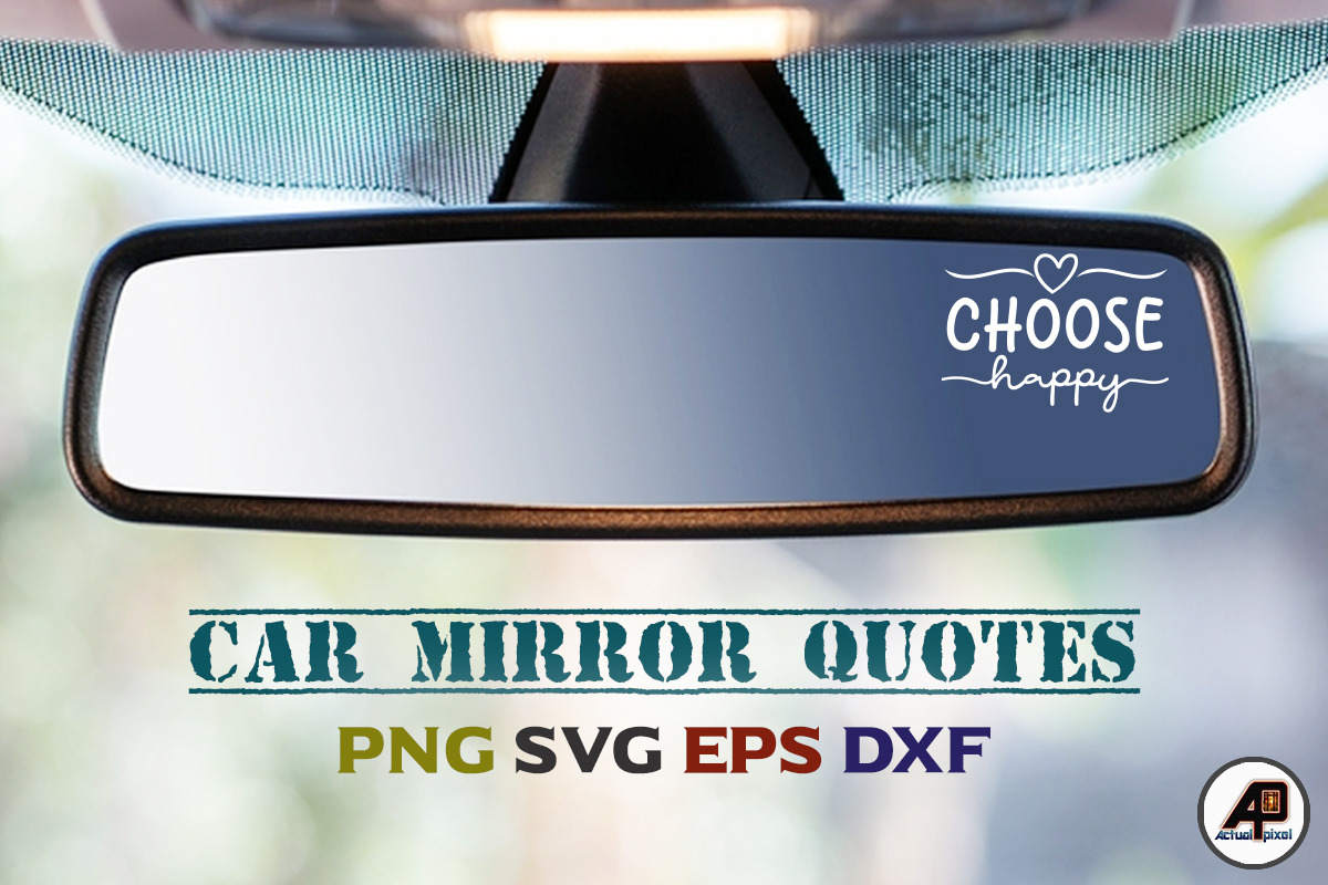 Car Mirror Quotes Sticker Bundle, a Photo by Actual Pixel (Photo 3 of 17)