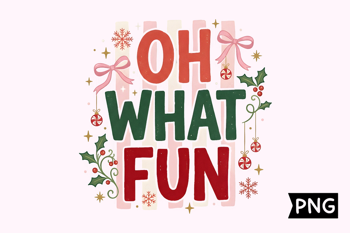 Oh What Fun Christmas Sublimation, a Seasonal Illustration by Creative Art (Photo 1 of 3)