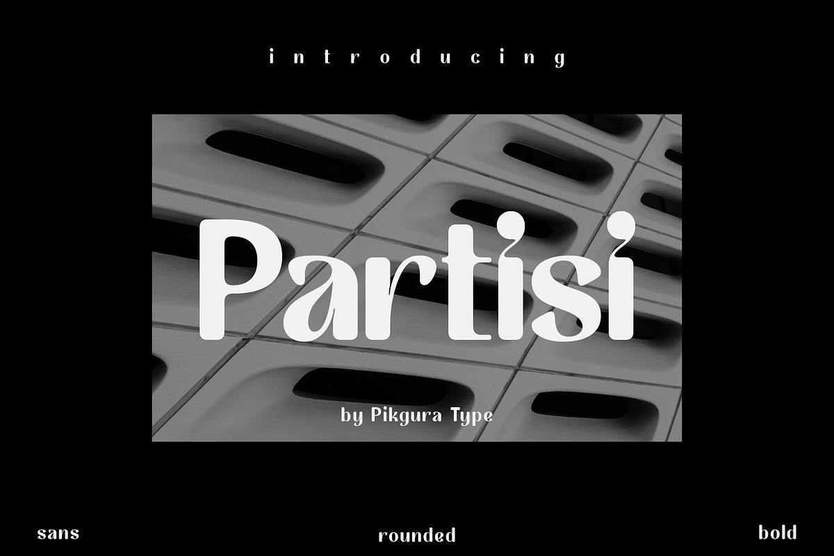 Partisi - Sans Serif Font, a Sans Serif Font by Pikgura (Photo 1 of 7)