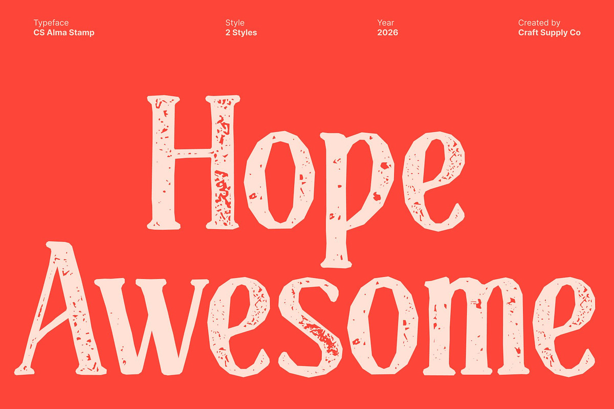 CS Alma Stamp, a Serif Font by Craft Supply Co. (Photo 4 of 8)
