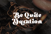 Be Quite Duration - Absonstype, a Serif Font by Absonstype (Thumbnail 1 of 10)