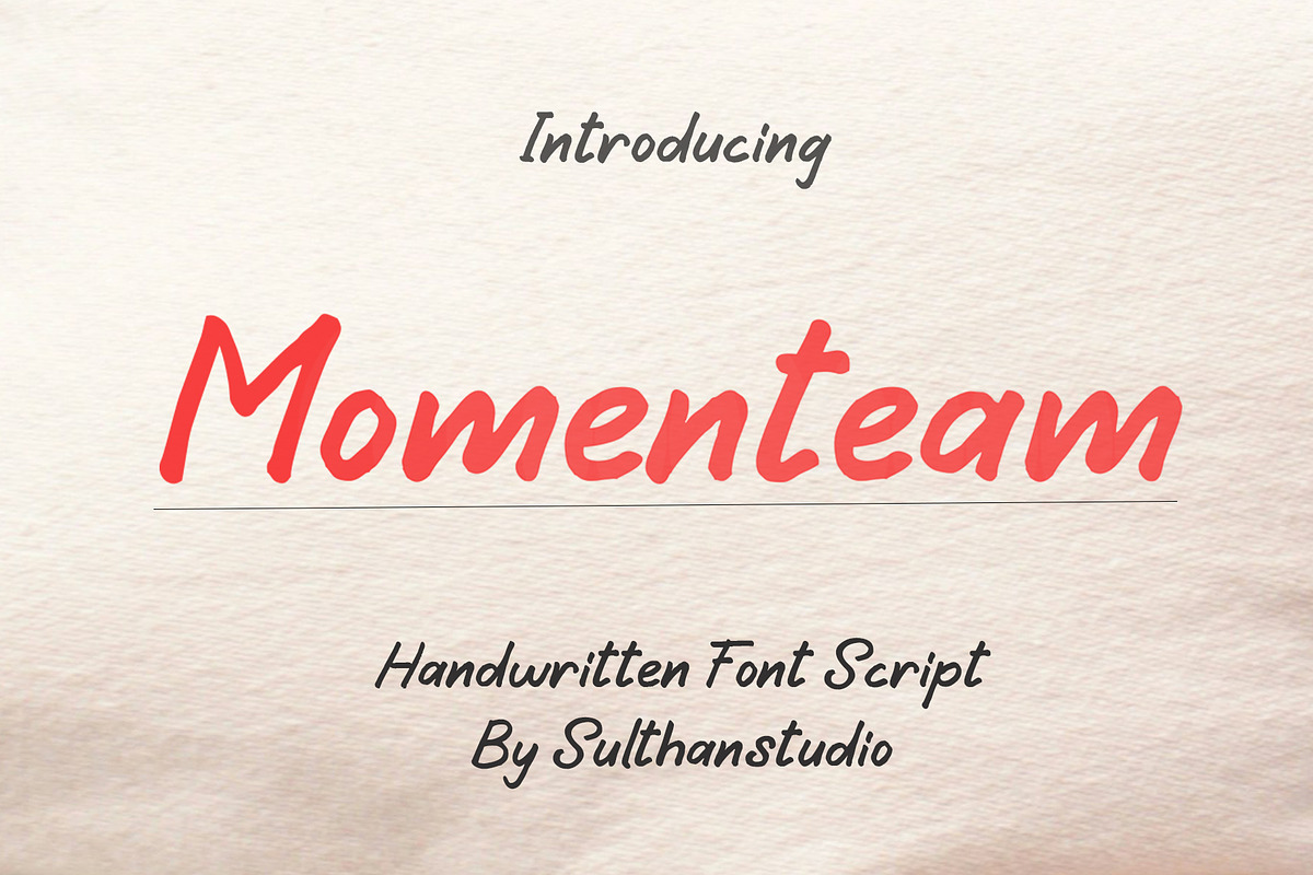 Momenteam, a Handwritten Font by Sulthan Studio (Photo 1 of 8)