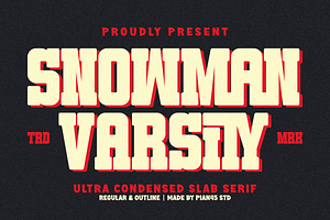 Snowman Varsity - Condensed Slab, a Slab Serif Font by Pian45 Studio