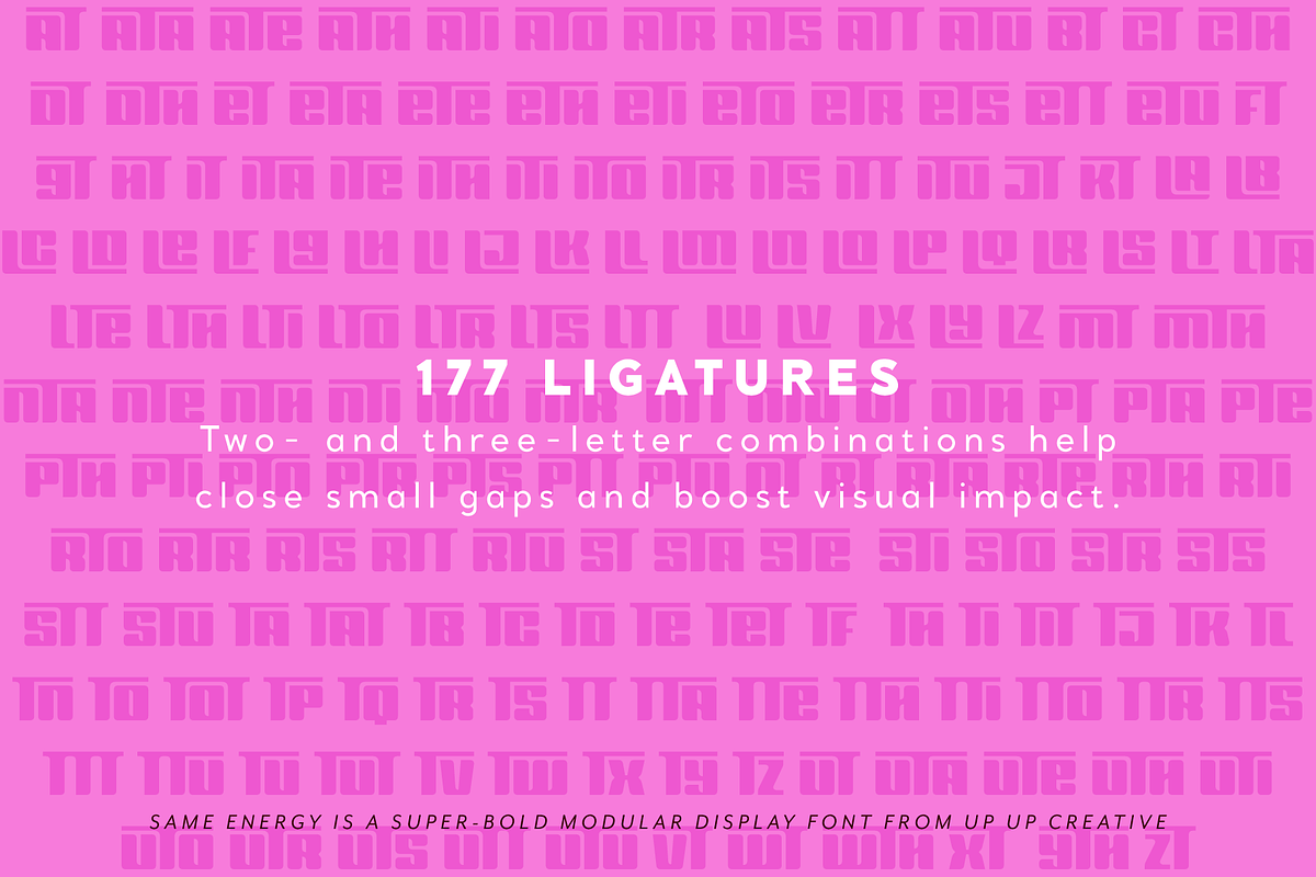 Same Energy, A Modular Sans Serif, a Sans Serif Font by Up Up Creative (Photo 4 of 15)