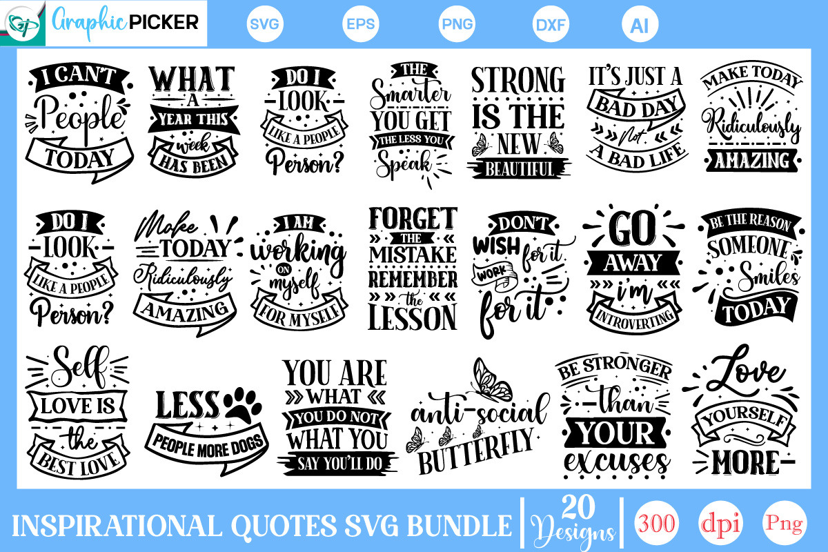 Mega Inspirational Quotes SVG Bundle, an Object Graphic by GraphicPicker (Photo 3 of 6)