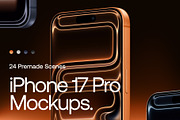 iPhone 17 Pro - 24 Mockups Scenes, an iPhone Mockup by Asylab (Thumbnail 1 of 61)