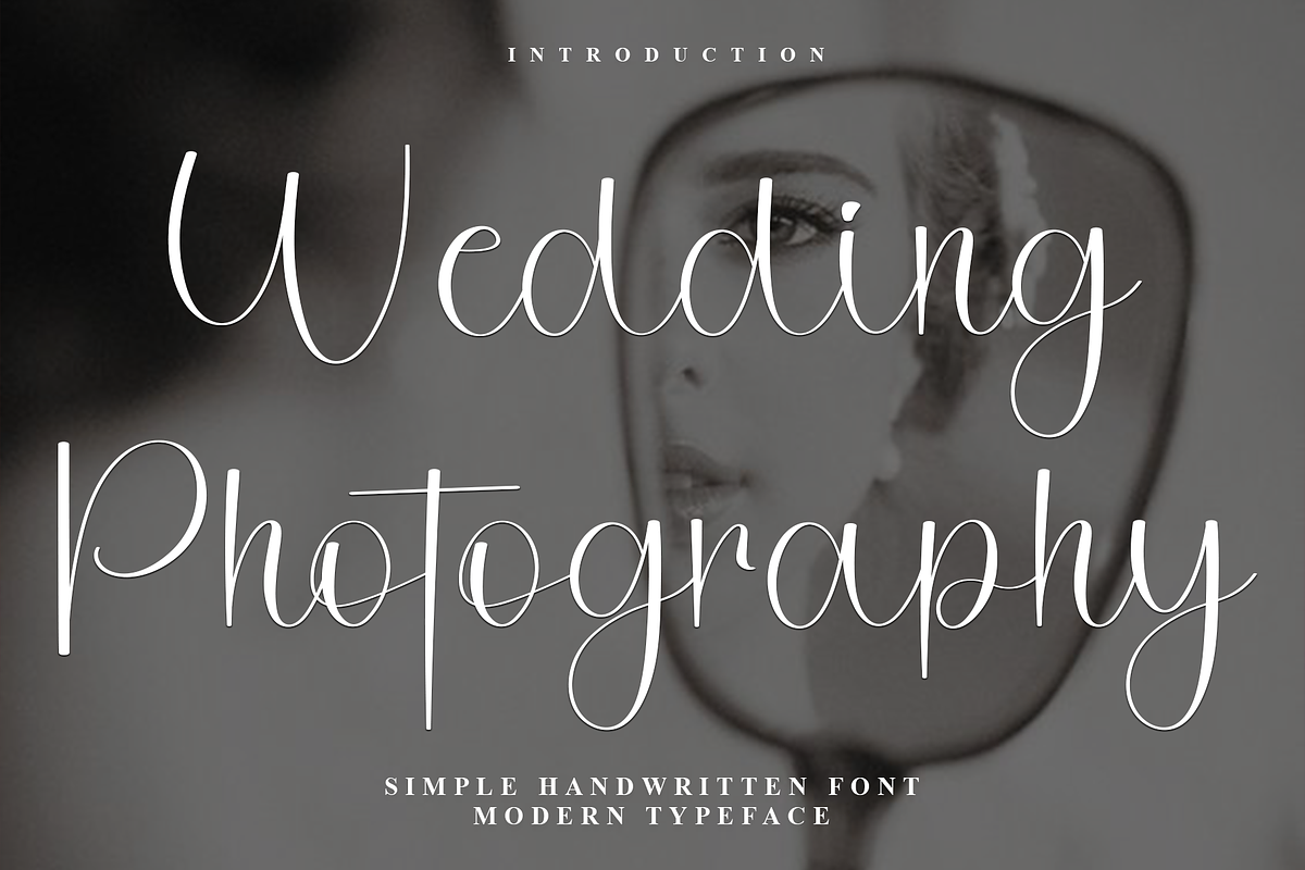 Wedding Photography, a Handwritten Font by FreshTypeINK (Photo 1 of 8)