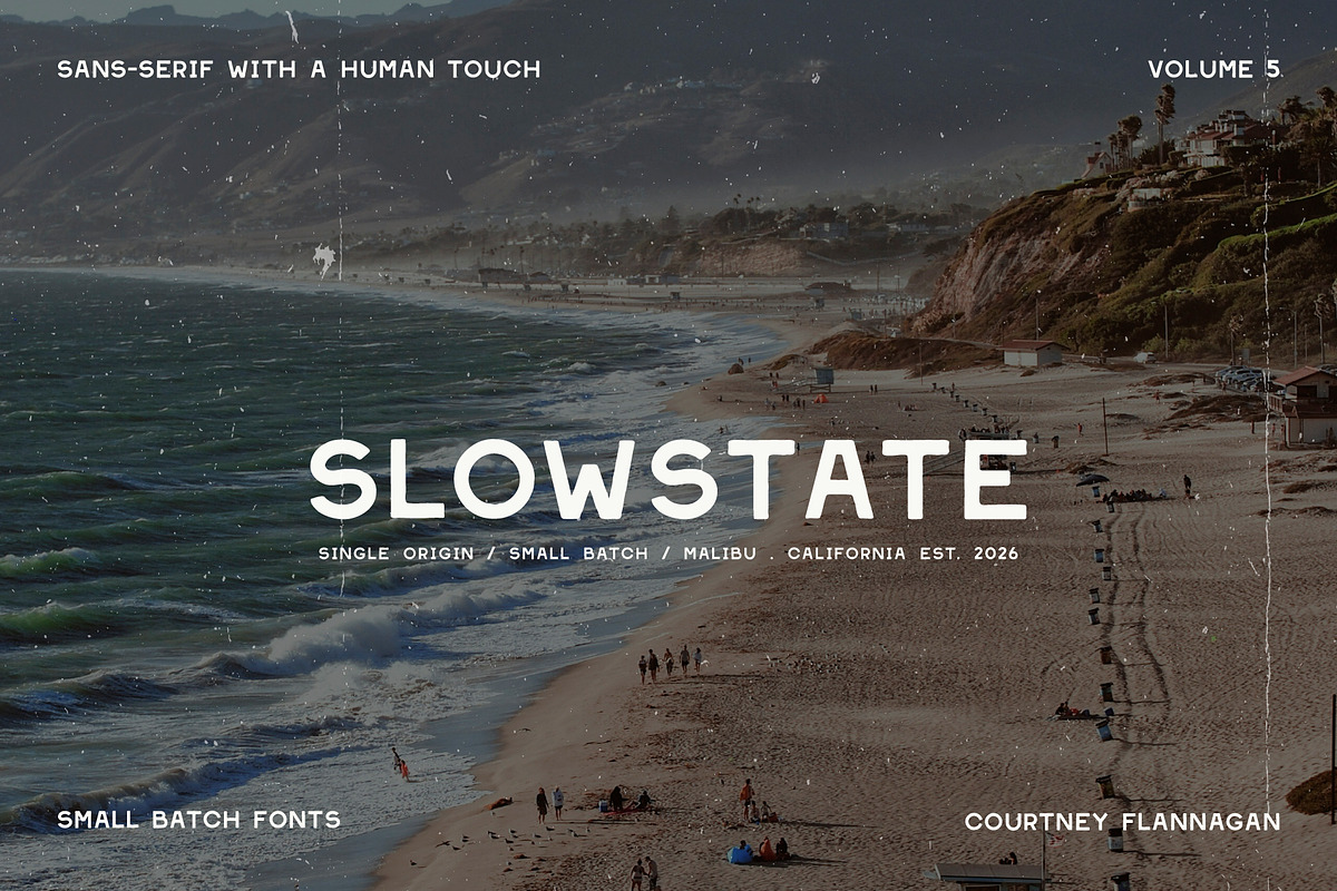 Slowstate | Malibu-inspired display, a Sans Serif Font by Courtney Flannagan Design (Photo 11 of 11)