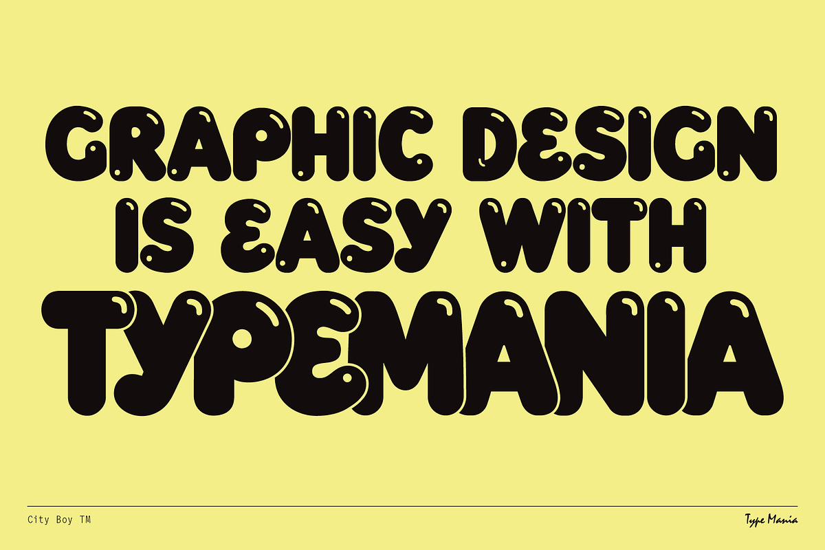 City Boy TM – Bubbly Display Font, a Sans Serif Font by Type Mania (Photo 10 of 10)