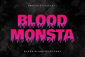 Blood Monsta, a Font by Artkenza