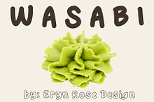 Wasabi a hand-lettered Bubbly Font