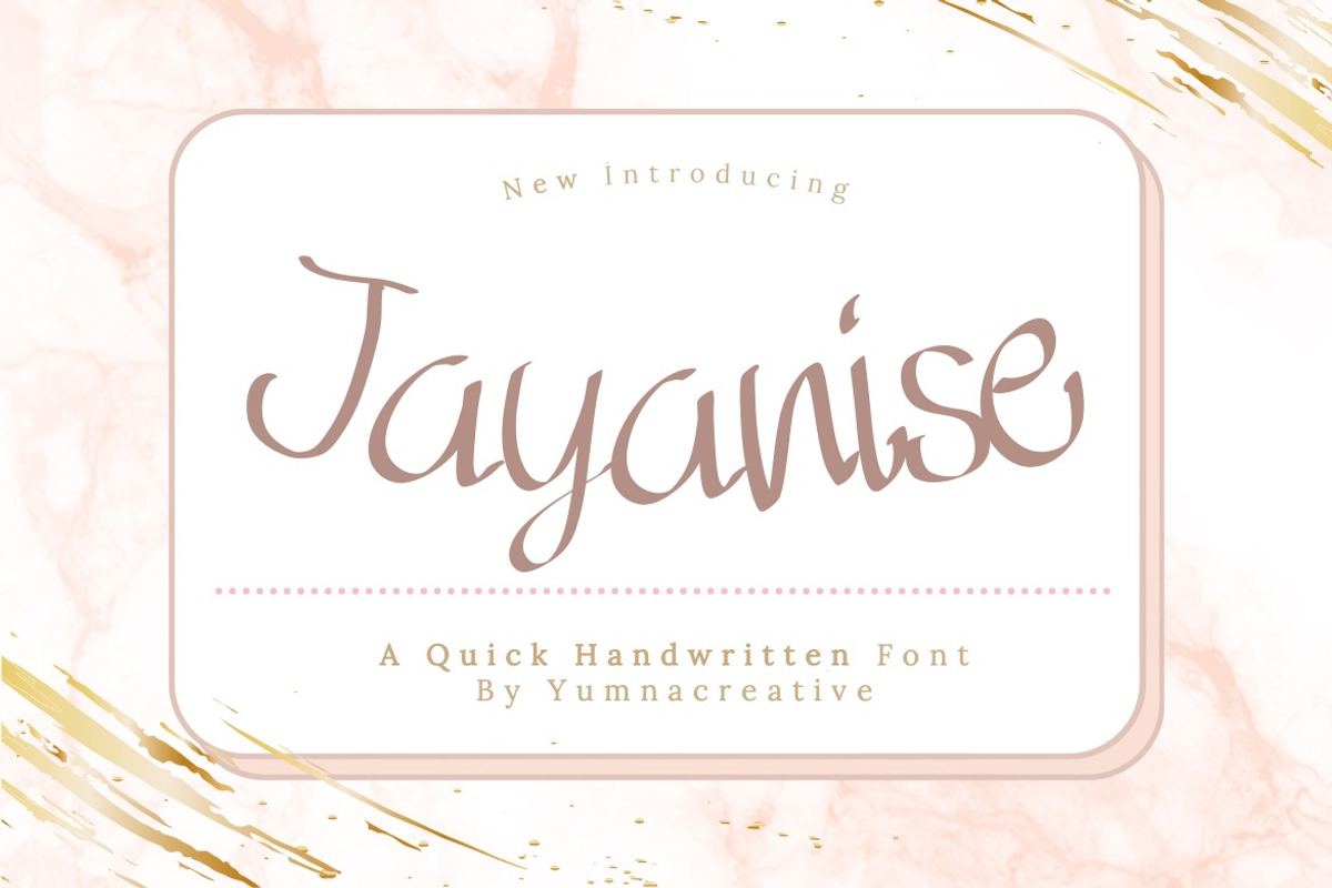 Jayanise - Quick Handwritten Font, a Script Font by Dhabee (Photo 1 of 4)