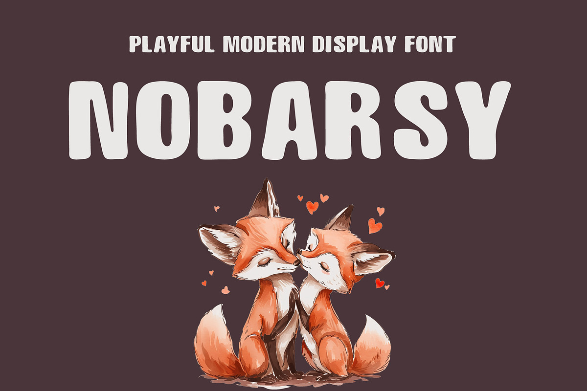 Nobarsy –Playful Modern Display Font, a Sans Serif Font by 3ab2ou (Photo 1 of 4)