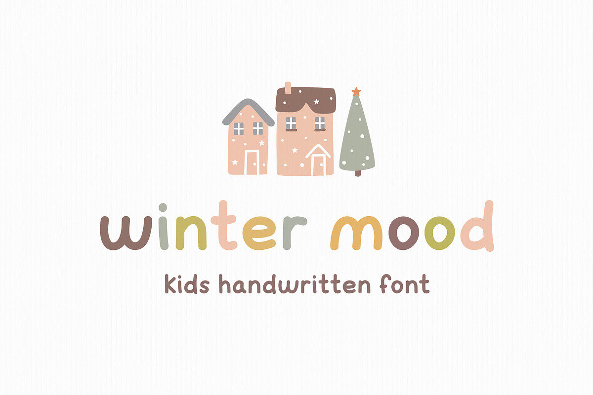 Winter mood | Kids font, a Sans Serif Font by JuliaVolkova (Photo 1 of 6)
