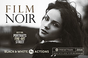 Film Noir B&W Photoshop Actions
