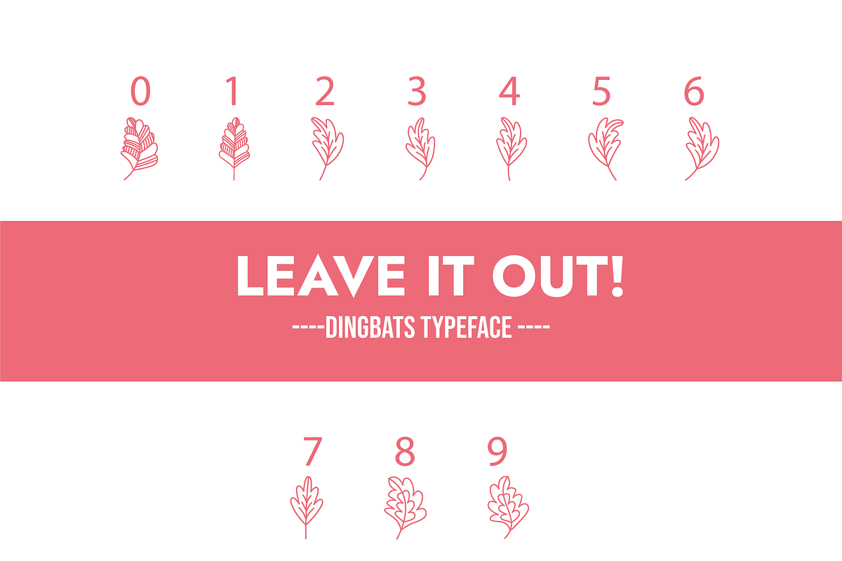 Leave It Out Dingbats Font, a Symbol Font by Minimalartstudio (Photo 3 of 3)